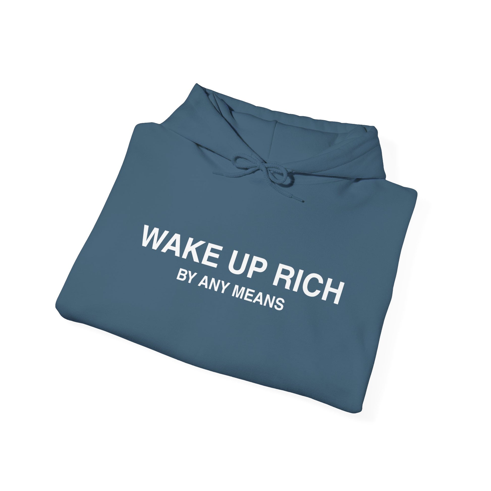 Wake Up Rich™ Hoodie