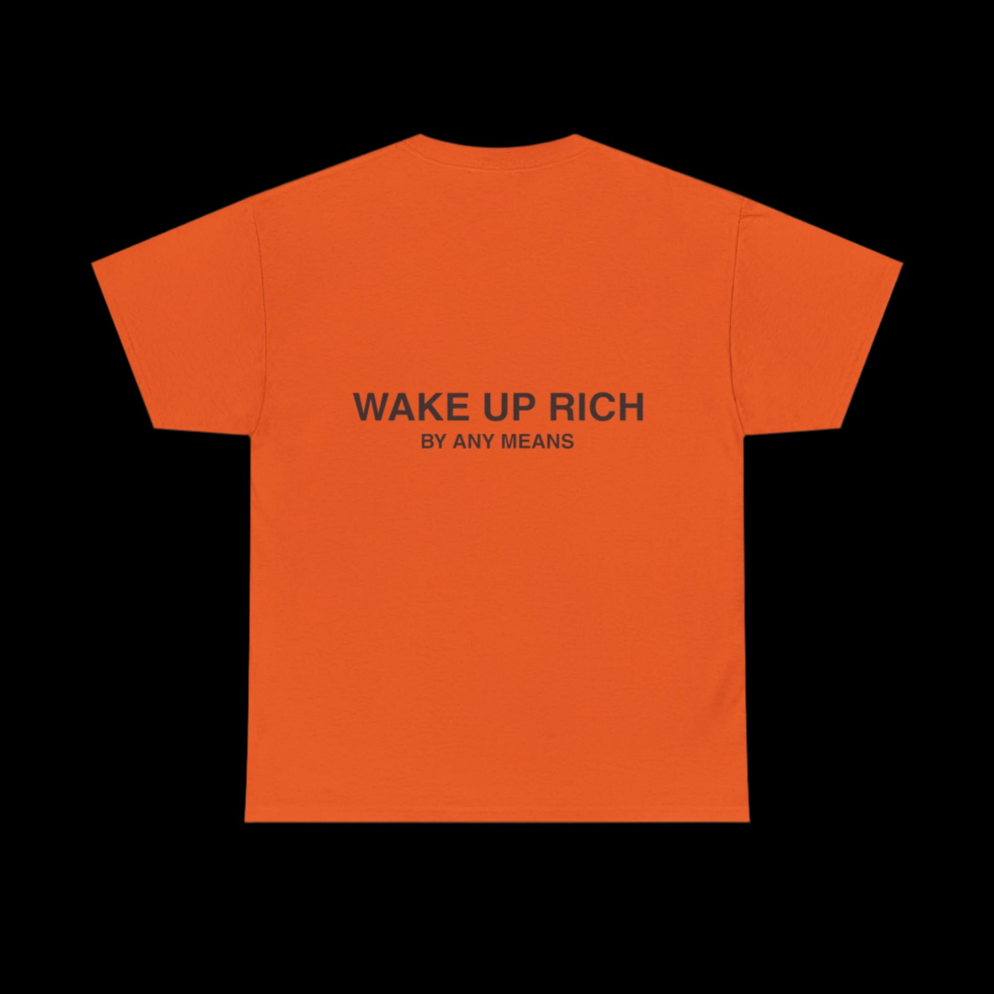 Wake Up Rich™ Tee