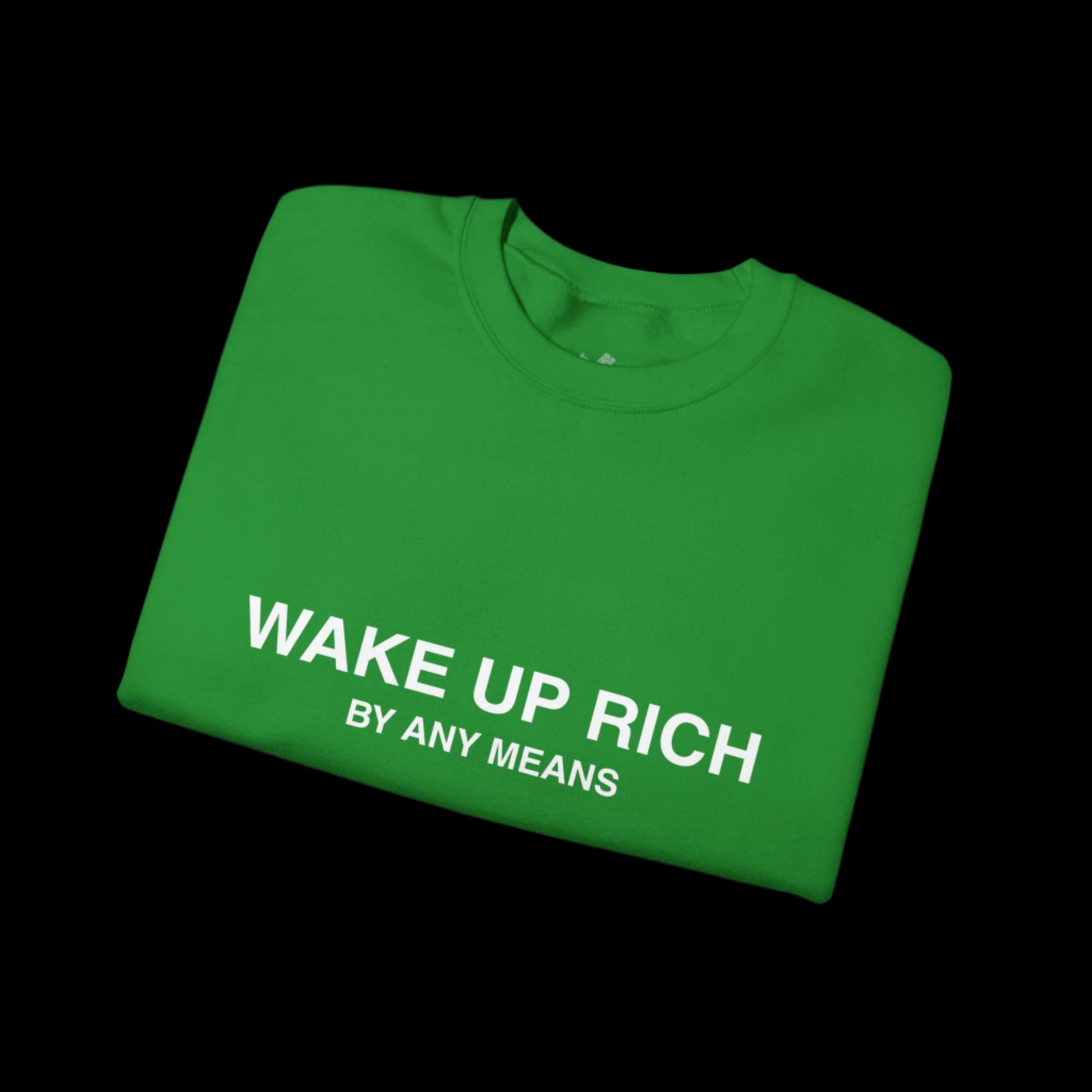 Wake Up Rich™ Unisex Crewneck Sweatshirt