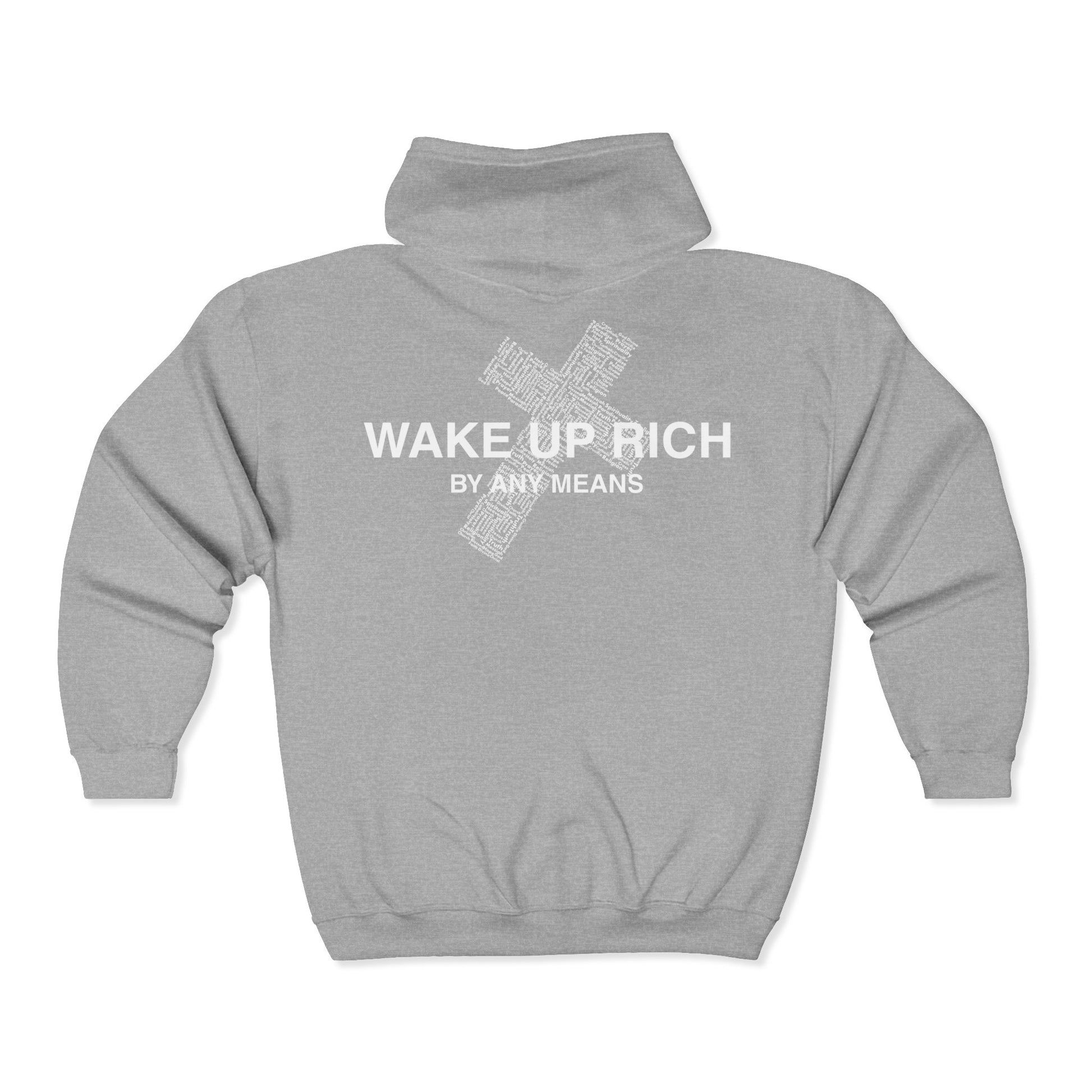 Wake Up Rich™ - Zip Hoodie