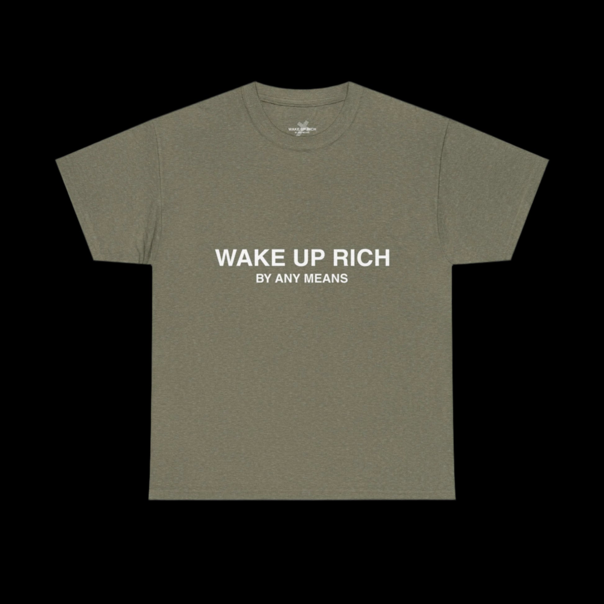 Wake Up Rich™ Tee