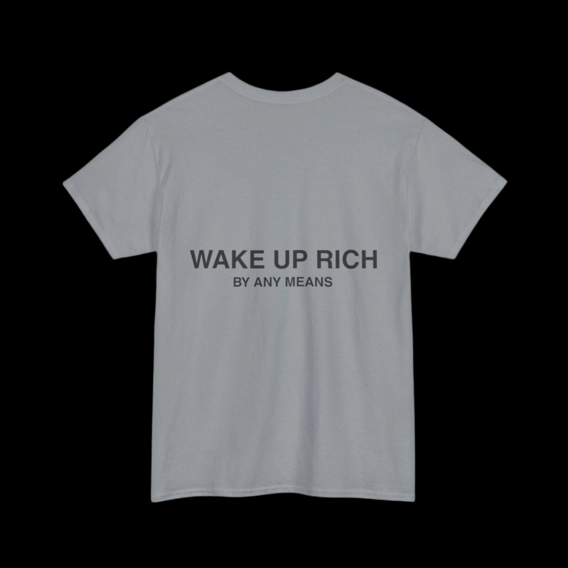 Wake Up Rich™ Tee