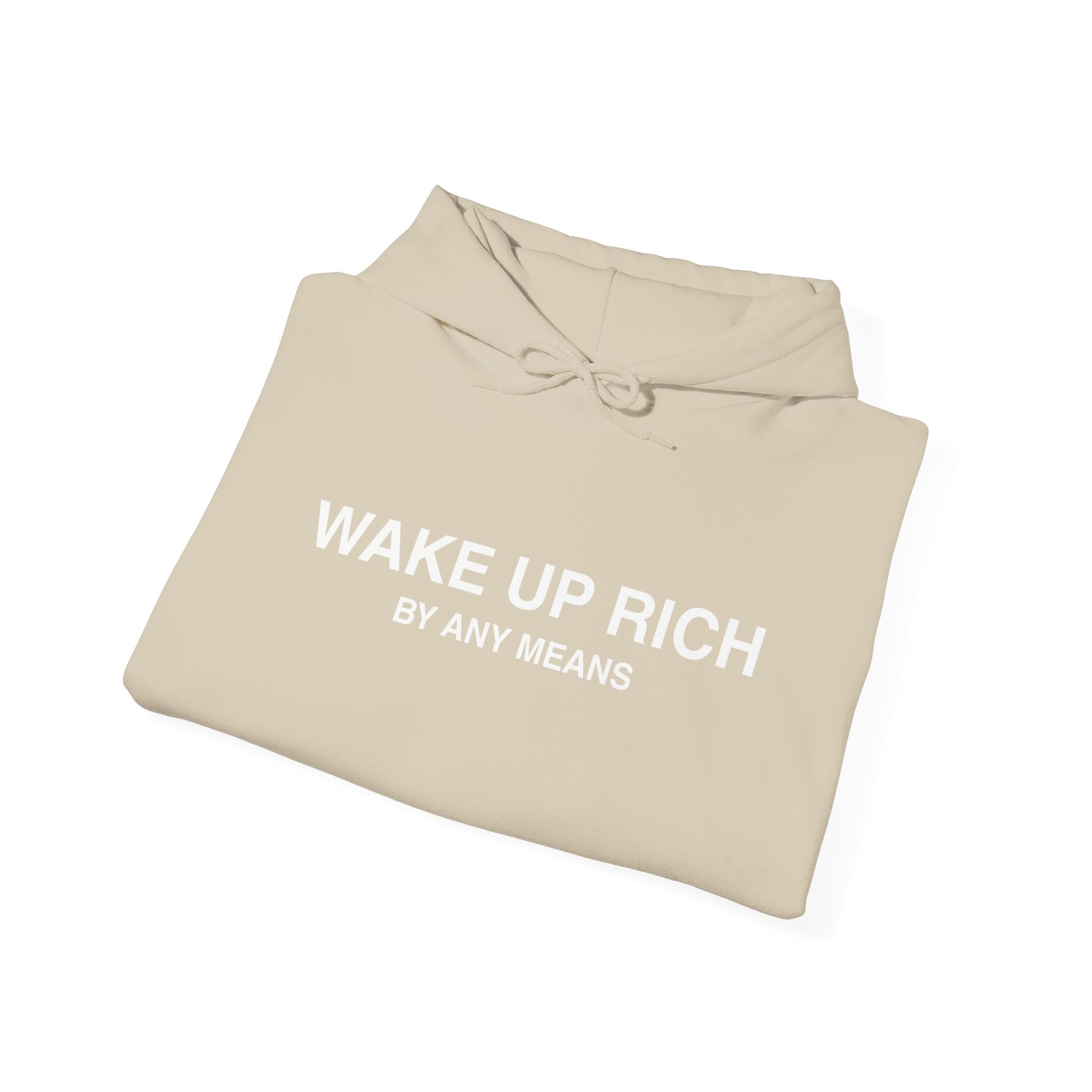 Wake Up Rich™ Hoodie