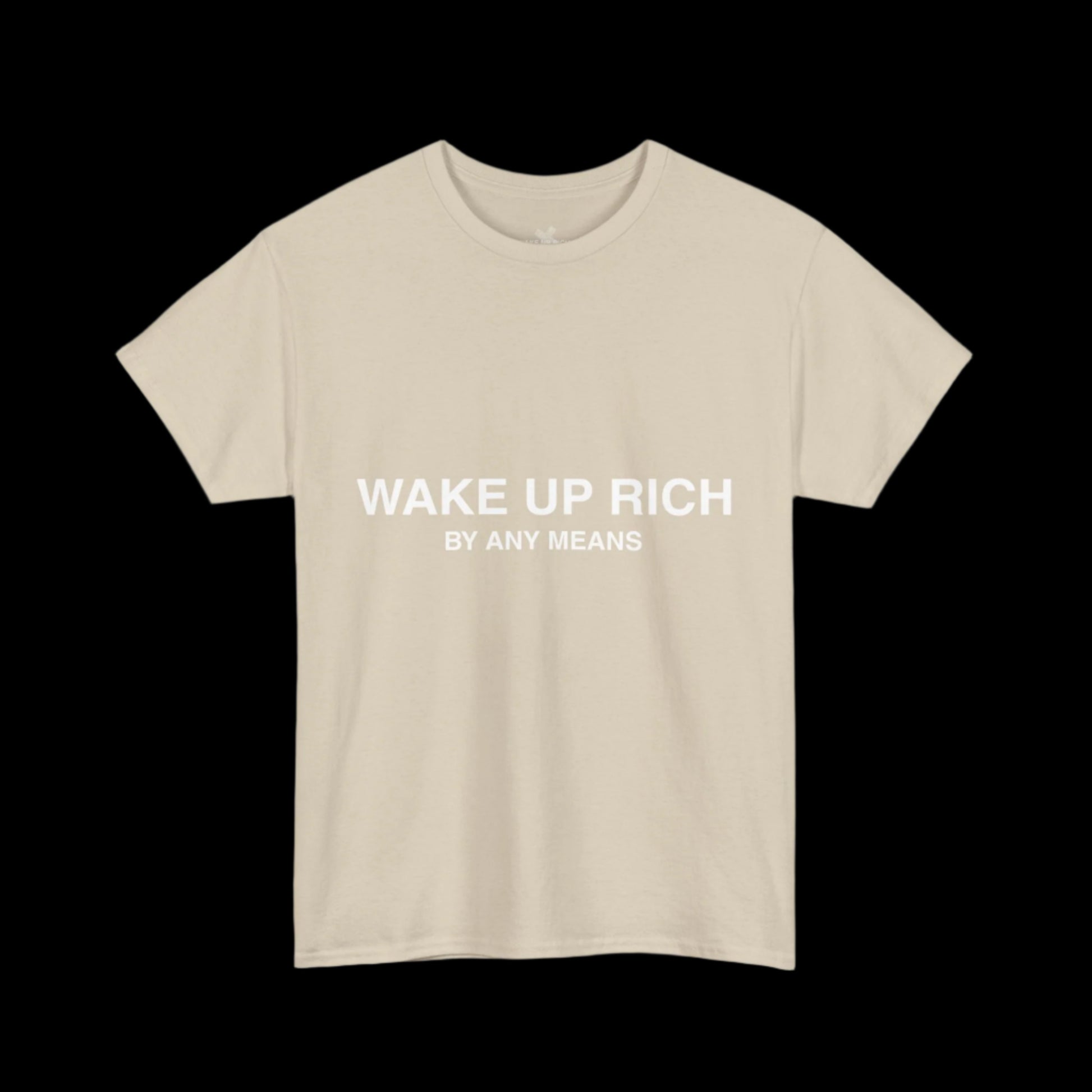 Wake Up Rich™ Tee
